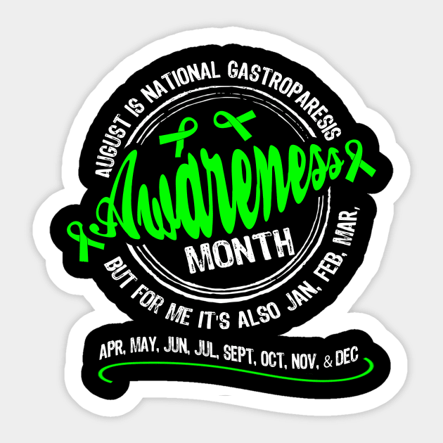 August Is Gastroparesis Month But Every Day For Me Sticker by Crimsonwolf28